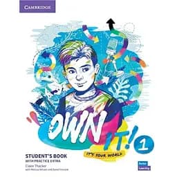 Own it! Level 1. Student's Book with Practice Extra
