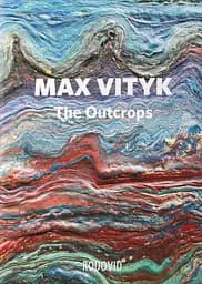Max Vityk. The Outcrops