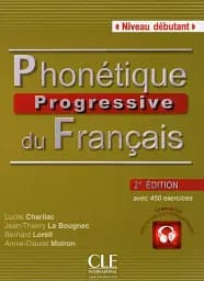 Phonetique Progressive du Francais 2e Edition Debut Livre + CD audio