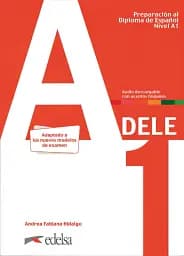 Preparación al DELE A1. Libro del alumno + audio descargable