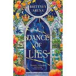 A Dance of Lies - Брітні Арена