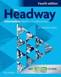 New Headway Intermediate. Workbook without key & iChecker CD