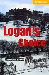 CER 2 Logan's Choice. Book with Audio CD Pack