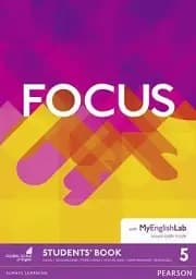 Focus 5. Student's Book with MyEnglishLab