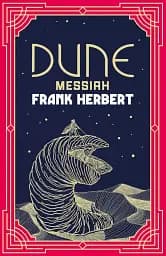 Dune Chronicles Book 2: Dune Messiah