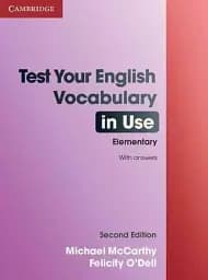 Test Your English Vocabulary in Use Elementary with Answers 2nd Edition