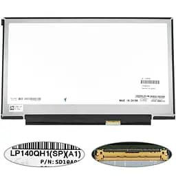 Матриця 14.0 LP140QH1-SPA1 2560х1440, 40pineDP, LED, SLIM без планок та вушек, матова, роз'єм праворуч знизу для ноутбука