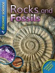 Discover Science. Rocks and Fossils
