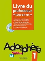 Adosphe're. Niveau 1/ Livre du professeur