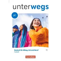 Unterwegs A1. Gesamtband. Testheft mit Audios online