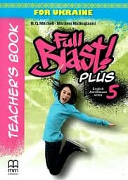 Full Blast Plus for Ukraine 5. Teacher's Book