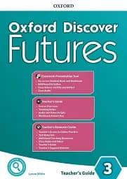 Oxford Discover Futures 3. Teachers Guide Pack