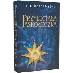Книга Przyleciała jaskołeczka - Ірен Роздобудько (Богдан) (польська)