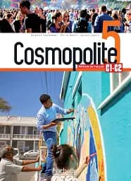 Cosmopolite Niveau 5: Livre de l'еlеve C1-C2 + DVD-ROM