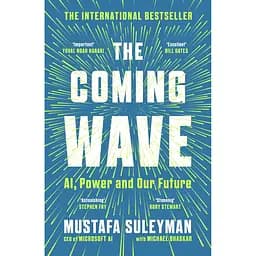 The Coming Wave: AI, Power and Our Future - Мустафа Сулейман