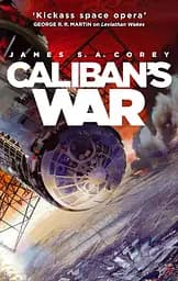 The Expanse 2. Caliban's War