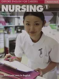 Oxford English for Careers: Nursing 1: Student's Book