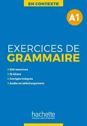 En Contexte A1: Exercices de Grammaire