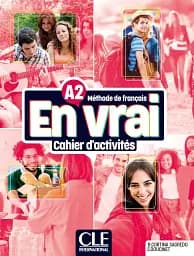 En Vrai A2 Cahier d'activites + Audio en ligne