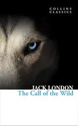 The Call of the Wild - Джек Лондон