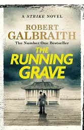 Cormoran Strike 7. The Running Grave
