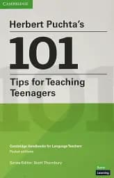 Herbert Puchta’s 101 Tips for Teaching Teenagers