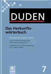 Duden 7. Das Herkunftsworterbuch 5. Auflage
