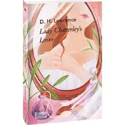 Книга Lady Chatterley’s Lover - Девід Герберт Лоуренс, David Herbert Lawrence (Folio) (англ.)
