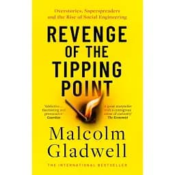 Revenge of the Tipping Point - Ґладвелл Малкольм