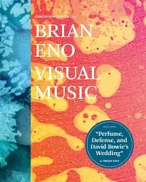 Brian Eno. Visual Music
