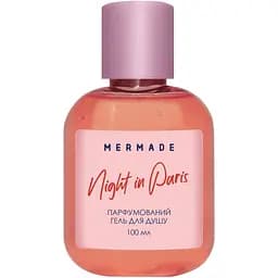 Парфумований гель для душу Mermade Night In Paris, 100 мл