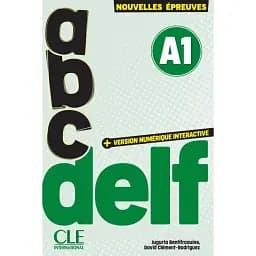 ABC Delf tout public - niveau A1. 3ème édition