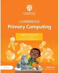 Cambridge Primary Computing Learner's. Book 2 with Digital Access (1 Year)