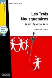 A2 Les Trois Mousquetaires. Tome 1 + CD audio MP3