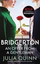 Bridgerton 3: An Offer From A Gentleman - Джулія Куїнн