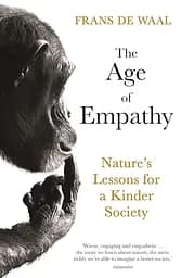 The Age of Empathy. Nature's Lessons for a Kinder Society - мініатюра 2