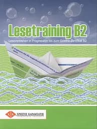 Lesetraining B2. Ubungsbuch. Leseverstehen in Progression bis zum Goethe-Zertifikat B2