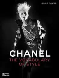 Chanel. A Vocabulary of Style