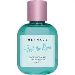 Парфумований гель для душу Mermade Feel The Rain 100 мл