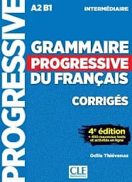 Grammaire Progressive du Francais 4e Edition Intermediaire Corriges