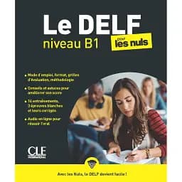 Le DELF Pour Les Nuls B1 Livre + Audio téléchargeable en ligne