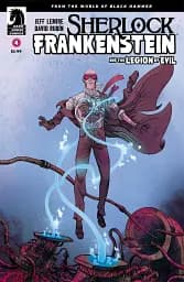 Sherlock Frankenstein and the Legion of Evil (2017 Dark Horse) #4A D
