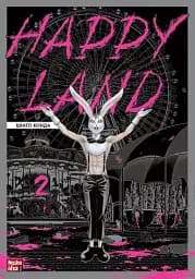 Happy Land. Том 2