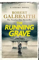 Cormoran Strike Book 7. The Running Grave