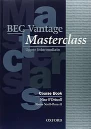 BEC Vantage Masterclass: Course Book
