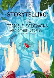 Storytelling. The Terrible Solomons and Other Stories