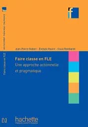 Collection F. Faire classe en FLE
