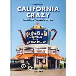California Crazy. American Pop Architecture. 45th Edition