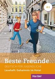 Beste Freunde A1 Leseheft. Geheimnis im Hotel