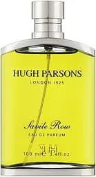 Парфумована вода Hugh Parsons Savile Row 100 мл